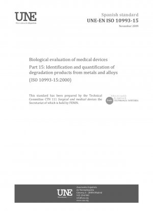 医療機器の生物学的評価 パート 15: 金属および合金の劣化生成物の同定と定量化 (ISO 10993-15:2000)