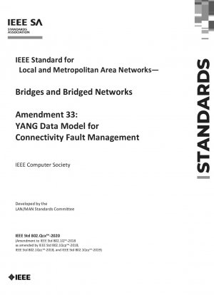 ローカルおよびメトロポリタン エリア ネットワークのブリッジおよびブリッジ ネットワークに関する IEEE 規格修正 33: 接続障害管理のための YANG データ モデル