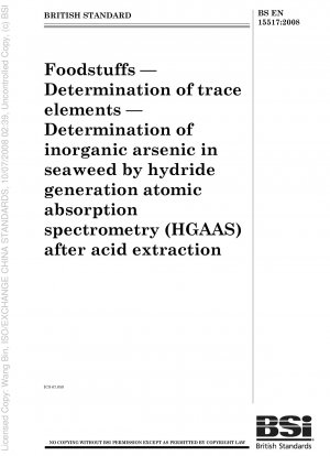 食品 微量元素の測定 酸抽出後の水素化原子吸光分析法 (HGAAS) による海洋植物の無機ヒ素含有量の測定