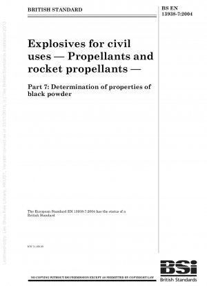 民間爆発物、推進剤およびロケット推進剤、黒色火薬の特性の測定。
