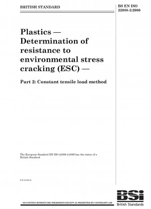 プラスチック、耐環境応力亀裂性 (ESC) の測定、定引張荷重法