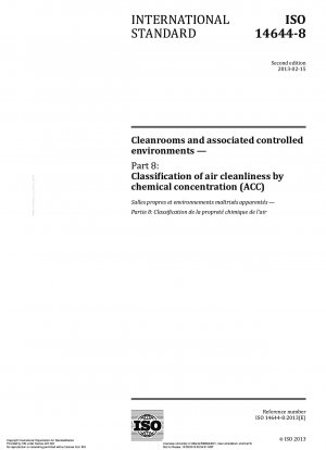 クリーンルームおよび関連する管理された環境 パート 8: 浮遊分子汚染物質 (ACC) の分類
