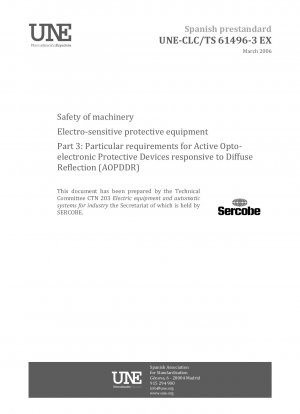 機械の安全のための電子感応型保護装置 パート 3: 拡散反射応答型アクティブ光電子保護装置 (AOPDDR) の特別要件