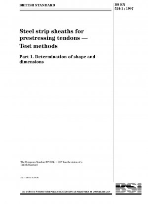 プレストレスト鋼ワイヤロープ用鋼帯シース 試験方法 形状および寸法の決定