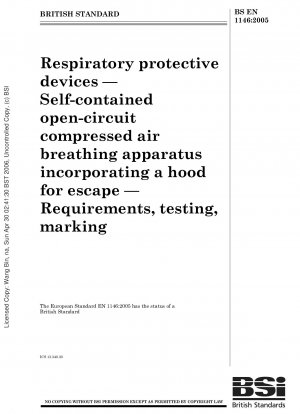 呼吸用保護具 排気フード付き自律開回路圧縮ガス呼吸装置 要件、試験、マーキング