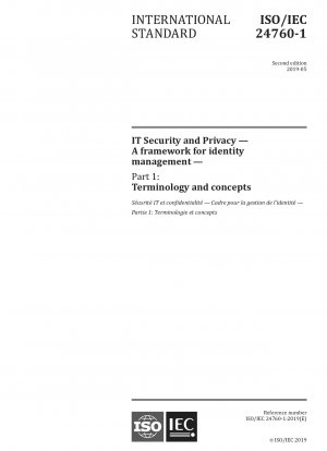 情報技術のセキュリティとプライバシー ID 管理フレームワーク パート 1: 用語と概念