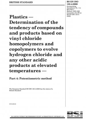プラスチック - 塩化ビニルのホモポリマーおよびコポリマーをベースとした化合物および製品が、高温で塩化水素およびその他の酸性生成物を発生する傾向の決定 - パート 4: 電位差測定法