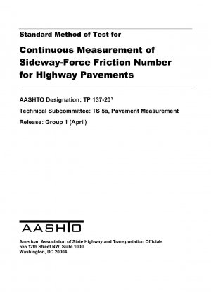 高速道路舗装の横方向力摩擦係数連続測定試験の標準方法