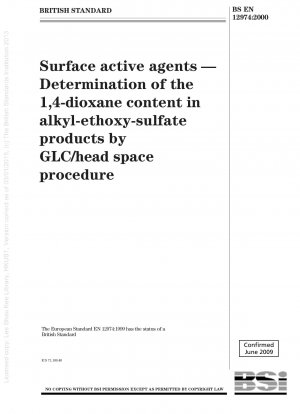界面活性剤 GLC/ヘッドスペース法によるアルキルヒドロキシエチル硫酸中の 1,4-ジオキサン含有量の測定