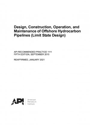 海洋石油およびガスパイプラインの設計、建設、運営および保守 (限界状態設計) (第 5 版)