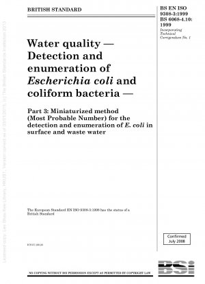水質検出および大腸菌および大腸菌群の計数パート 3: 地表水および廃水中の大腸菌の検出および計数のための小型化方法 (最確数)