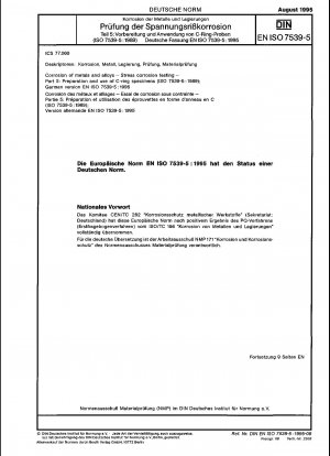 金属および合金の腐食 応力腐食試験 パート 5: C リング試験片の準備と使用 (ISO 7539-5:1989)、ドイツ語版 EN ISO 7539-5:1995