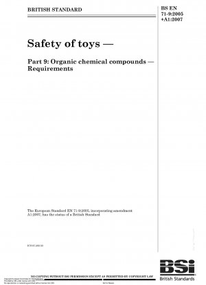 おもちゃの安全性、有機化合物、要件