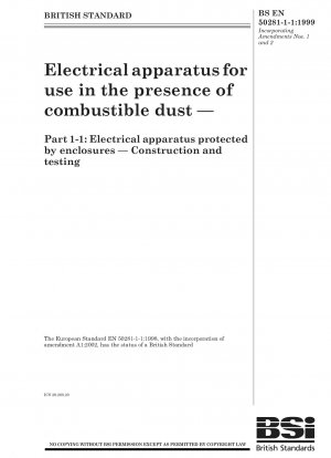 可燃性粉塵の存在下で使用する電気機器 - パート 1-1: エンクロージャで保護された電気機器 - 構造とテスト