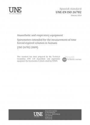 麻酔および呼吸装置 人間の努力呼気時間を測定するための肺活量測定 (ISO 26782:2009)