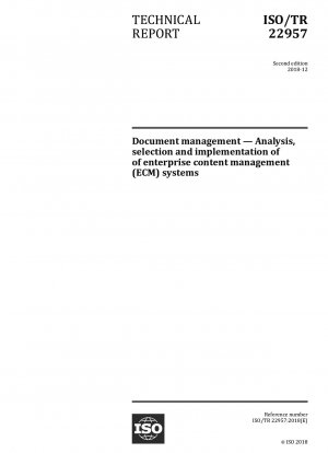 ドキュメント管理: エンタープライズ コンテンツ管理 (ECM) システムの分析、選択、実装