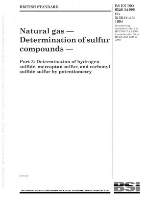天然ガス中の硫黄化合物の定量 その 3: 電位差法による硫化水素、メルカプタン硫黄、硫化カルボニルの定量