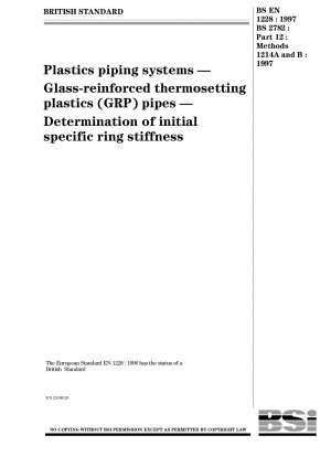 プラスチック配管システムにおけるガラス強化熱硬化性プラスチック (GRP) パイプの初期比リング剛性の決定