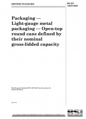 パッケージング 軽量金属パッケージング 公称容量で定義された丸型オープンコンテナ