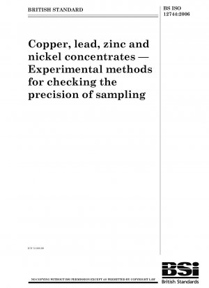 硫化銅、鉛、亜鉛精鉱 - サンプリングの精度を確認するための試験方法