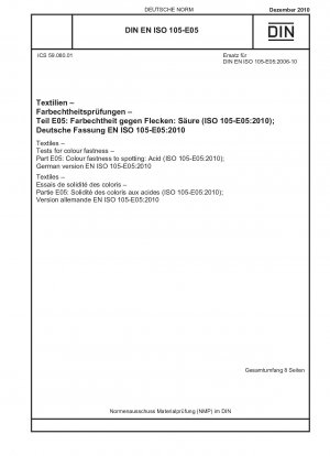 テキスタイル、色堅牢度のテスト、パート E05: 酸性スポットに対する色堅牢度 (ISO 105-E05-2010)、ドイツ語版 EN ISO 105-E05-2010