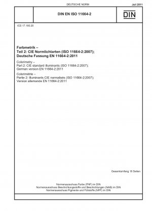 測色 パート 2: CIE 標準光源 (ISO 11664-2-2007) ドイツ語版 EN ISO 11664-2-2011