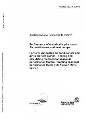 機器の性能 エアコンおよびヒートポンプ 空冷式エアコンおよび空対空ヒートポンプの季節性能係数のテストおよび計算方法 冷凍機の季節性能係数 (ISO 16358-1:2013 (MOD)