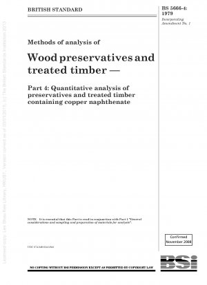 木材防腐剤および処理木材の分析方法 - 第 4 部：ナフテン酸銅を含む防腐剤および処理木材の定量分析