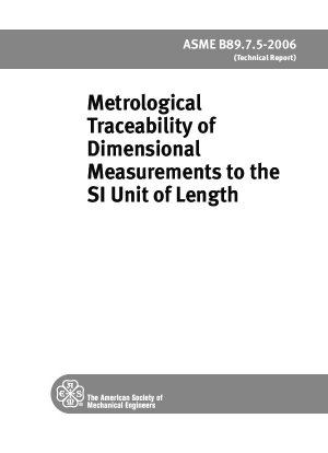 長さの SI 寸法測定の計量学的トレーサビリティ (ASME 技術レポート)