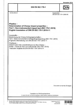 プラスチック. 振り子衝撃特性の測定. パート 1: 非計装衝撃試験 (ISO 179-1-2010). ドイツ語版 EN ISO 179-1-2010