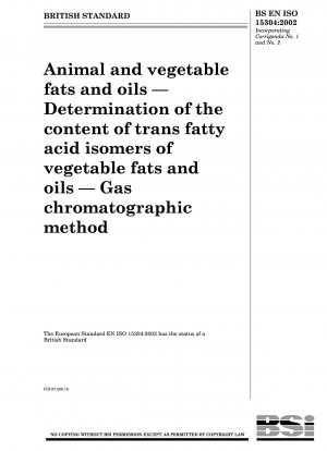 ガスクロマトグラフィーによる動植物油および植物油中のトランス脂肪酸異性体含有量の測定