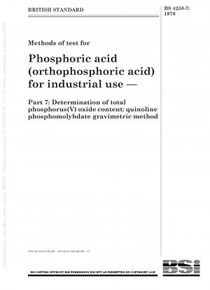 工業用リン酸（オルトリン酸）の試験方法 第7部：全酸化リン（V）含有量の定量：リンモリブデン酸キノリン重量法
