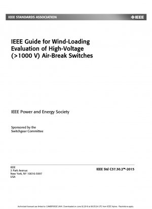 高電圧 (>1000 V) エア スイッチの風荷重評価に関する IEEE ガイド