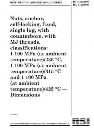アンカーナットセルフロック固定片耳皿穴付MJねじ分類：1100MPa（周囲温度）/235℃、1100MPa（周囲温度）/315℃、1100MPa（周囲温度）/425℃アスペクト