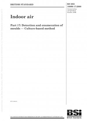 室内空気パート 17: カビの検出と数え上げ - 培養ベースの方法