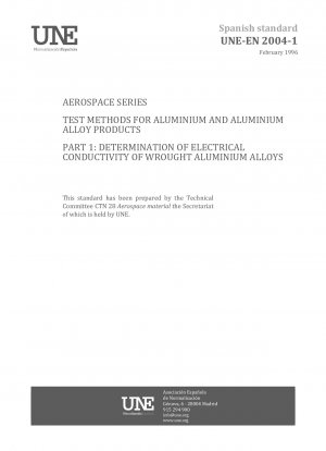航空宇宙用アルミニウム合金およびアルミニウム合金製品の試験方法 第 1 部：鍛造アルミニウム合金の導電率の測定