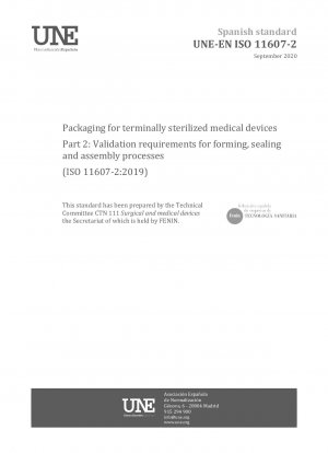 最終滅菌医療機器の包装 パート 2: 成形、密封、および組み立てプロセスの検証要件