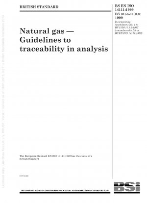 天然ガス – 分析トレーサビリティへのガイド