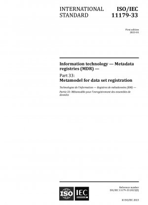 情報技術、メタデータ登録 (MDR)、パート 33: データセット登録のためのメタモデル