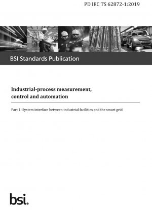 産業プロセスの測定、制御、自動化 産業施設とスマート グリッド間のシステム インターフェイス