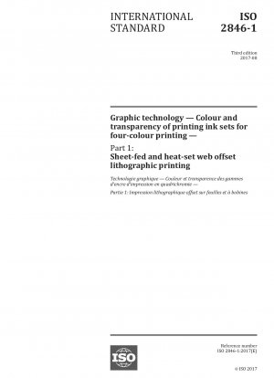 グラフィック テクノロジー - 4 色処理インク印刷における色と透明度 - パート 1: 枚葉紙とヒートセットのオフセット Web オフセット リソグラフィー