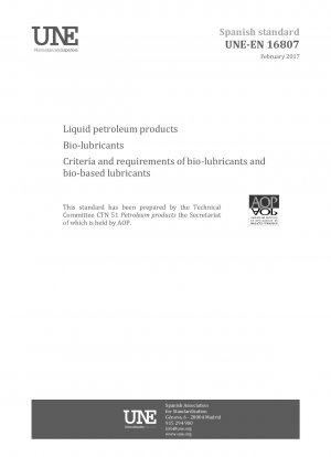 液体石油製品の生物潤滑剤の規格と生物潤滑剤およびバイオベースの潤滑剤の要件