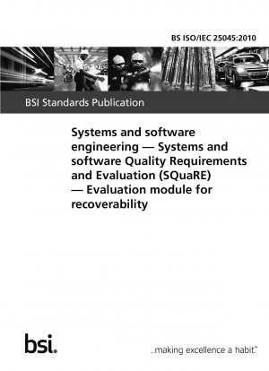 システムおよびソフトウェアエンジニアリング システムおよびソフトウェアの品質要件と評価 (SQuaRE) 回復可能性評価モジュール