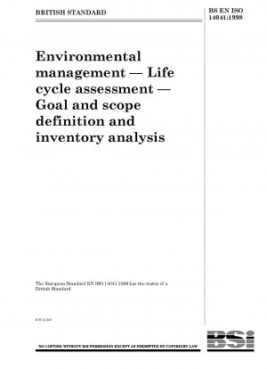 環境管理 - ライフサイクル評価 - 目的と範囲の定義およびインベントリ分析