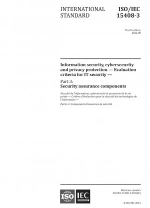 情報セキュリティ、ネットワーク セキュリティ、プライバシー保護 IT セキュリティ評価基準 パート 3: セキュリティ保証コンポーネント