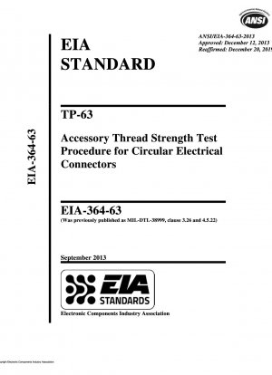 TP-63 丸形電気コネクタのアクセサリねじ山強度試験手順
