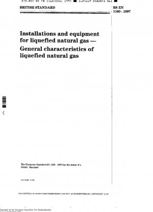 液化天然ガスの機器および設備 液化天然ガスの一般的な性質