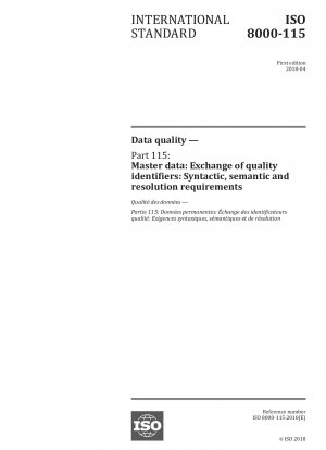 データ品質 パート 115: マスター データ: 品質識別子の交換: 構文、セマンティクス、および解決要件