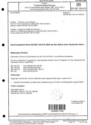 テキスタイル 染色堅牢度のテスト パート X12: 摩擦堅牢度 (ISO 105-X12:2001)、ドイツ語版 prEN ISO 105-X12:2002