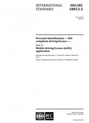 個人識別、ISO 準拠の運転免許証、パート 5: モバイル運転免許証 (mDL) の申請